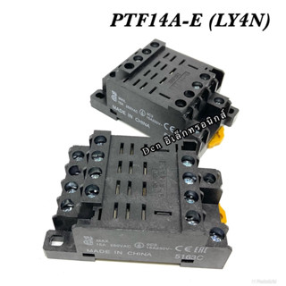 OMRON PTF14A-E ฐานรีเลย์ PTF14A-E (PYF14A-E Relay Socket) High Quality LY4