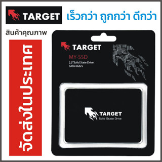 SSD 240 GB 240GB SATA3 เอสเอสดี 2.5" แบรนด์ Target คุณภาพสูงแต่ ราคาถูก เร็วกว่า HDD 20 เท่า ของแท้ 100%