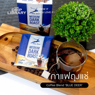 Blue Deer I กาแฟกระตุก/กาแฟซาเช่ Arabica Blend Coffee คั่วกลาง คั่วเข้ม