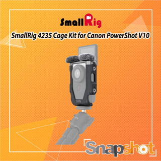 SmallRig 4235 Cage Kit for Canon PowerShot V10 ประกันศูนย์ไทย