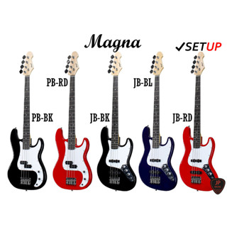 Magna PB Precision Bass ( 4 สาย ) / JB Jazz Bass ( 4 สาย ) เบสไฟฟ้า [แถมฟรี กระเป๋าใส่เบส+สายแจ็ค]