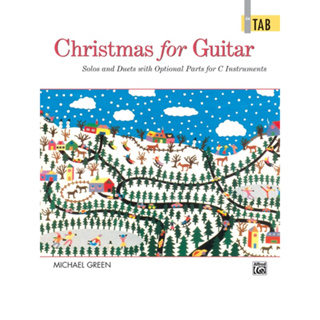 Christmas for Guitar: In TAB Solos and Duets with Optional Parts for C Instruments