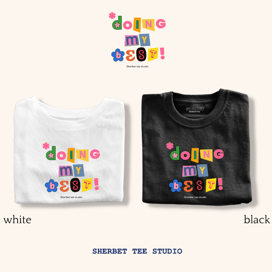 เสื้อยืดลาย 🌸doing my best/sherbet.teeshop
