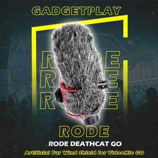 [กรุงเทพฯ ด่วน 1 ชั่วโมง] RODE Deadcat GO | ขนแมวกันเสียงลม  FOR VIDEOMIC GO **สินค้าประกันศูนย์ไทย **