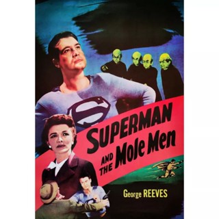 โปสเตอร์ หนัง ซูเปอร์แมน Superman and the Mole Men ภาพยนตร์ รูป ภาพ โปสเตอร์ ติดผนัง สวยๆ poster