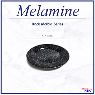 Black Marble ((6 ใบ)) จานแบน 6.5 นิ้ว จานกลม จานกลมตื้น จานเมลามีน สีดำ ลายหินอ่อน