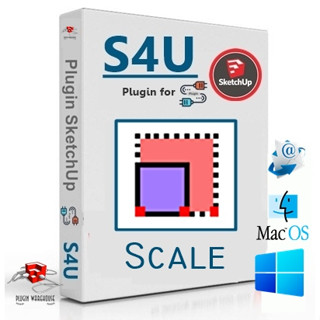 [E47] S4U Scale 3.1.0 ( ปลั๊กอินมาตราส่วน ) | Plugin for Sketchup 2017-2023 | Extensions