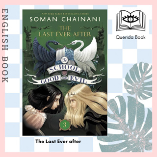 [Querida] หนังสือภาษาอังกฤษ The Last Ever after (The School for Good and Evil)