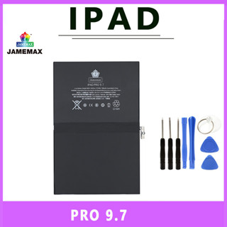 JAMEMAX แบตเตอรี่สำหรับ  🍎 PRO 9.7 Model A1664  คุณภาพระดับพรีเมี่