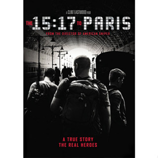 DVD หนังดีวีดี The 15:17 to Paris หยุดด่วนนรก