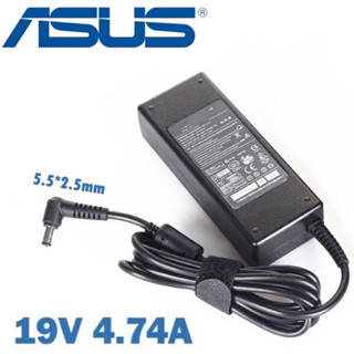 Adapter ASUS 19V 4.74A 5.5 x 2.5mm Power Supply for Asus Laptop หัวใหญ่