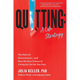 หนังสือภาษาอังกฤษ Quitting: A Life Strategy by Julia Keller