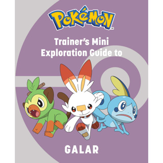 Pokémon: Trainers Mini Exploration Guide to Galar Hardcover