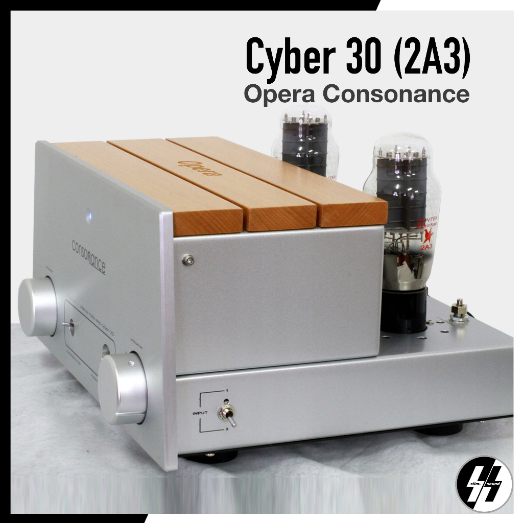 All in One | Opera Consonance - Cyber 30 (2A3) | Headphone Amp. 32 - 600 Ohm. |  Int Amp. Single-end