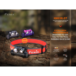 ไฟฉายคาดหัว Fenix HM65R-DT HIGH-PERFORMANCE MAGNESIUM TRAIL RUNNING HEADLAMP : สินค้ารับประกัน 3 ปี