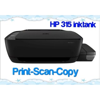 HP​ 315​ Ink​tank Print/Scan/Copy​  หมึกแท้ ประกัน​OnsiteจากHP