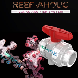Reef-Aholic TY ยูเนียนบอลวาล์ว Union Ball Valve U PVC ตัวจริงสวยกว่าในรูป ตรงทะลุปก อะไรจะหนาขนาดเน้