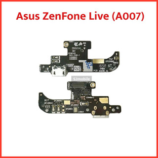 แพรชาร์จ Asus ZenFone Live (ZB501KL, A007) สินค้าคุณภาพดี