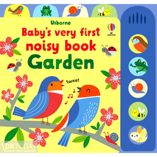 DKTODAY หนังสือ USBORNE BABYS VERY FIRST NOISY BOOK GARDEN **หนังสือมีเสียง**