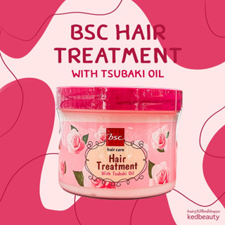 BSC Hair Treatment With Tsubaki Oil