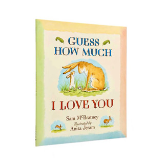 ปกอ่อน Guess How Much I Love You #Classic Story# Ages:2-6 หนังสือเด็ก นิทาน ภาษาอังกฤษ By Sam McBratney