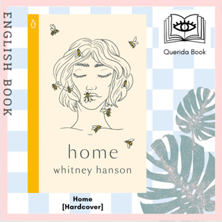 [Querida] หนังสือภาษาอังกฤษ Home : poems to heal your heartbreak [Hardcover] by Whitney Hanson