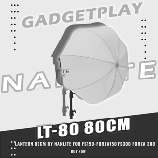 [กรุงเทพฯ ด่วน 1 ชั่วโมง] NANLITE LT-80 Lantern Softbox ประกันศูนย์ไทย