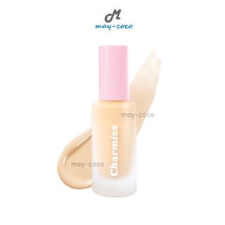 ถูก/แท้/ส่งฟรี รองพื้น Charmiss Charming Glow Longwear Foundation SPF50+ PA++++ ปกปิด คุมมัน งานผิว