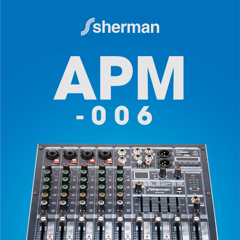 Sherman เพาเวอร์+มิกเซอร์ 6 Ch ภาคขยายเสียง 1000W เอฟเฟ็กต์ 99 โปรแกรม รุ่น APM-006