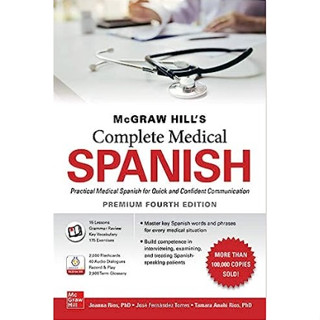 McGraw Hills Complete Medical Spanish, Premium Fourth Edition