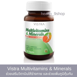 Vistra Multivitamins &amp; Minerals Plus Amino Acid วิสทร้า มัลติวิตามิน &amp; มิเนอรัล ช่วยเสริมวิตามินและภูมิคุ้มกัน (30 เม็ด)