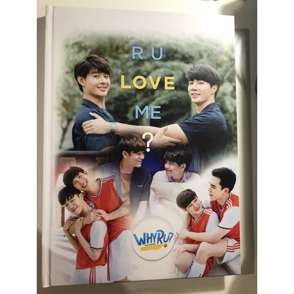 Photobook WHY R U The Series แบบ B #เพราะรักใช่เปล่า