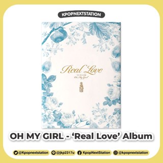 [ทักแชทรับcoin] พร้อมส่ง OH MY GIRL - 2nd Album [Real Love]