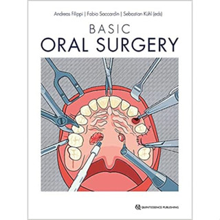 Basic Oral Surgery (Hardcover)/andreas Filippi ISBN:9781786981189