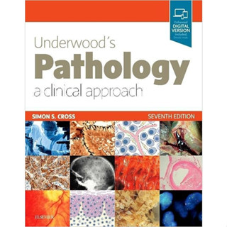 [หนังสือ] Underwoods Pathology a Clinical Approach พยาธิวิทยา ตำราแพทย์ anatomy medical medicine textbook