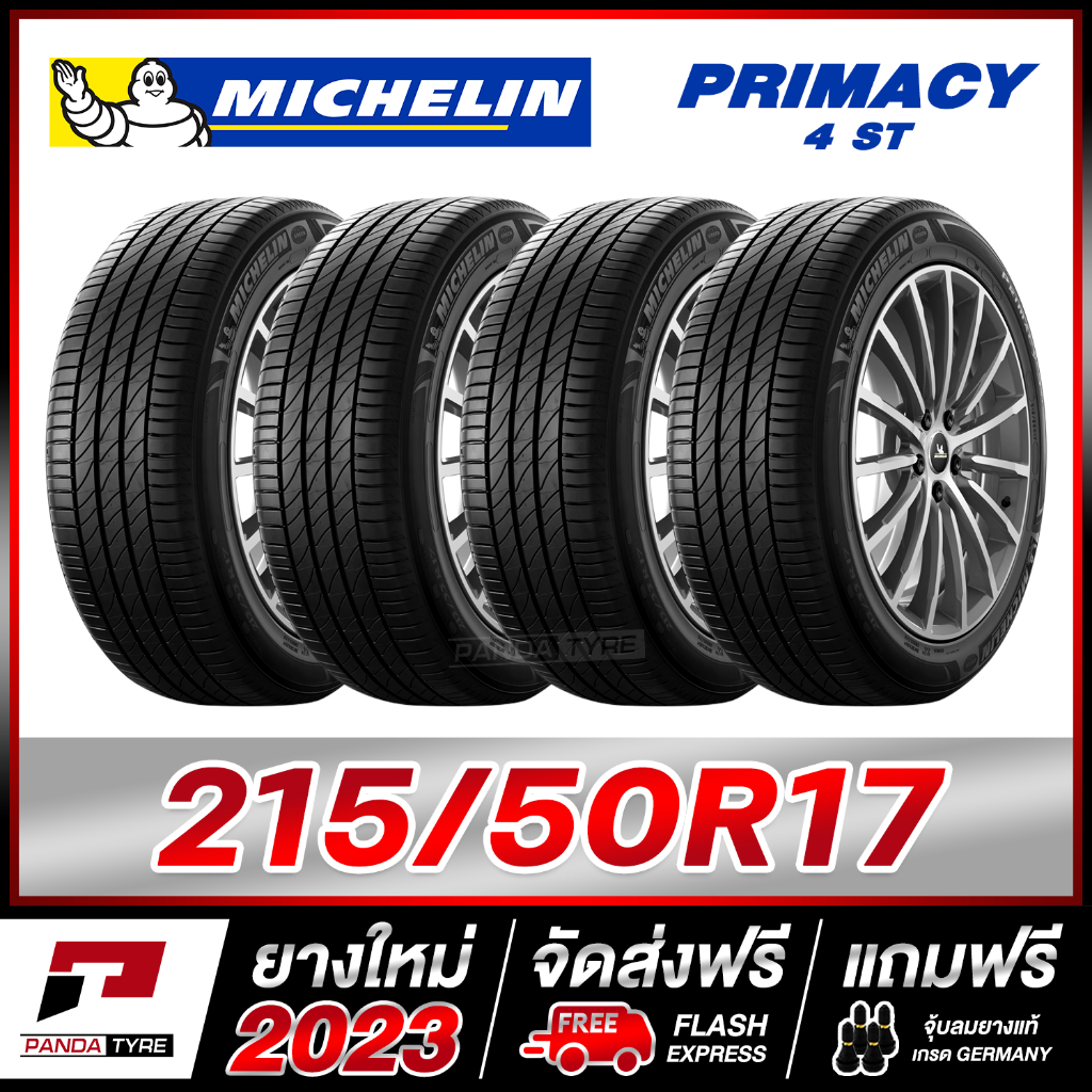 MICHELIN 215/50R17 ยางรถยนต์ขอบ17 รุ่น PRIMACY 4 ST จำนวน 4 เส้น (ยางใหม่ผลิตปี 2023)
