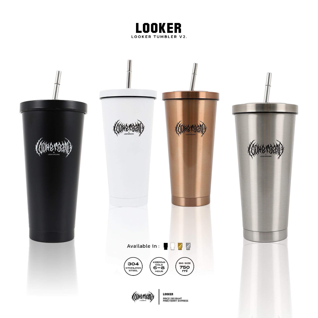 LOOKER - TUMBLER V.2 แก้วน้ำเก็บอุณหภูมิ