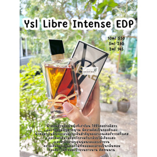 น้ำหอมแบ่งขาย Ysl Libre Intense EDP