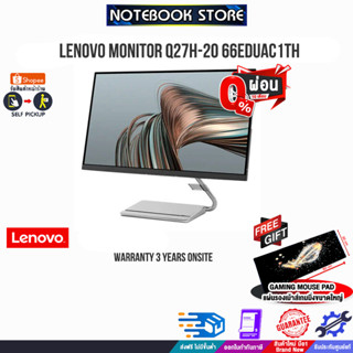 [ผ่อน 0% 10ด.][รับเพิ่ม! แผ่นรองเม้าส์ Gaming ขนาดใหญ่]LENOVO MONITOR Q27h-20 66EDUAC1TH / ประกัน3y/BY NOTEBOOK STORE