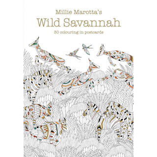 สมุดโปสการ์ด Wild Savannah ของ Millie Marotta: การ์ดสวยๆ 30 ใบสำหรับระบายสีในสมุดการ์ด