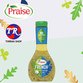 PRAISE DRESSING FRENCH 330 ML น้ำสลัด ฝรั่งเศส 330มล