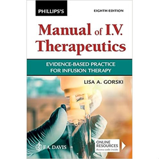 Phillipss Manual of I.V. Therapeutics Evidence-Based Practice for infusion Therapy (Paperback) ISBN:9781719646093