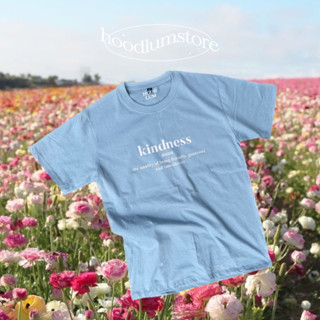 เสื้อยืดใส่ชิลๆไม่ร้อน KINDNESS | เลือกสีได้ cotton 100%