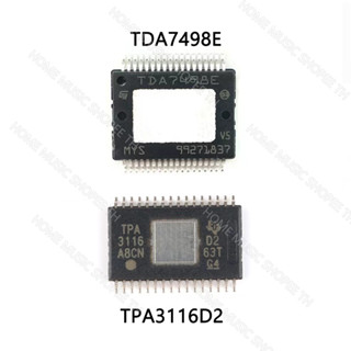 ชิปเพาเวอร์แอมป์ TPA3116D2(tb21 502t）TDA7498e( ht21 ht22) IC แอมป์จิ๋วอะไหล่บลูทูธdiy