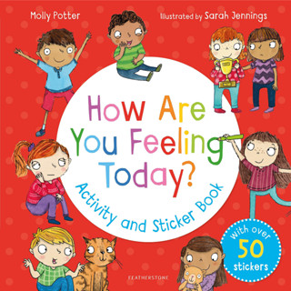 NEW! หนังสืออังกฤษ How Are You Feeling Today? Activity and Sticker Book [Paperback]