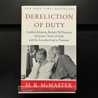 Dereliction of Duty - H.R. McMaster