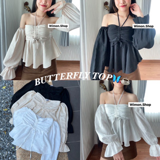 BUTTERFLY TOP️🦋☕️ พร้อมส่ง ปาดไหล่แขนยาว ปาดไหล่คล้องคอ ปาดไหล่เกาะอก ปาดไหล่รูดอก เสื้อไปทะเลสวยๆ