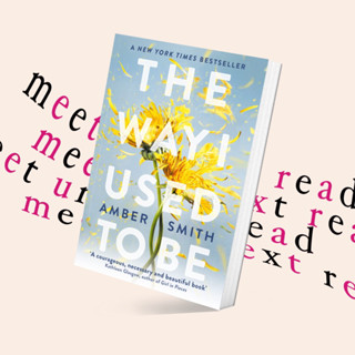 The Way I Used to Be by Amber Smith (หนังสือภาษาอังกฤษ)