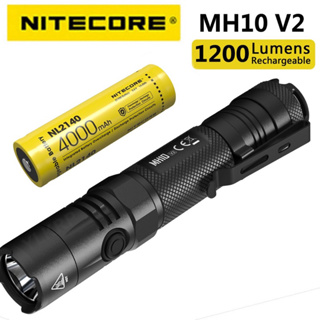 พร้อมส่ง NITECORE MH10 V2 LED 1200 Lumens CREE XP-L2 V6 LEDไฟฉายNL2140 4000mAhแบตเตอรี่รจึ