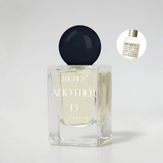 น้ำหอมริชเชสส์ RICHES de Perfume ติดทนยาวนานเกิน12-24ชม.! กลิ่น Another13 เหมือนเป๊ะ ไม่เพี้ยน ไม่โป๊ะ